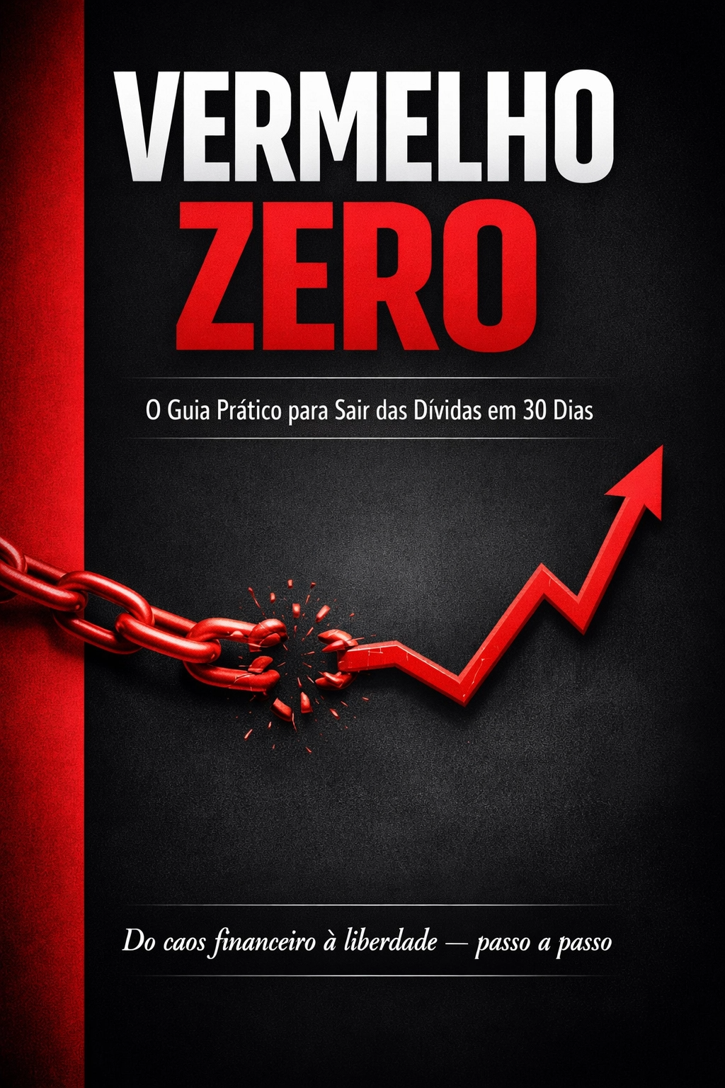 Capa Vermelho Zero — O Guia Prático